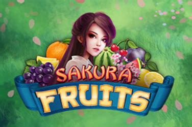 Jogue Sakura Fruits online